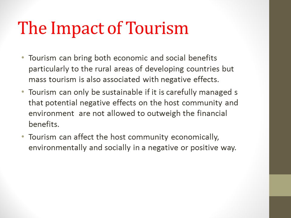 Positive and negative effects of tourism